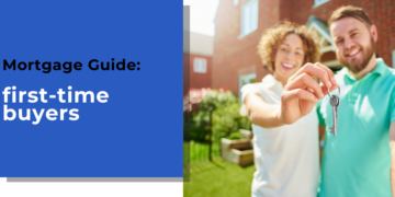 Mortgage Guide: first-time buyers - The Right Advice